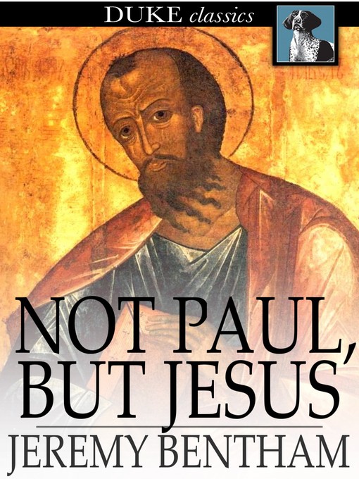 Title details for Not Paul, but Jesus by Jeremy Bentham - Wait list